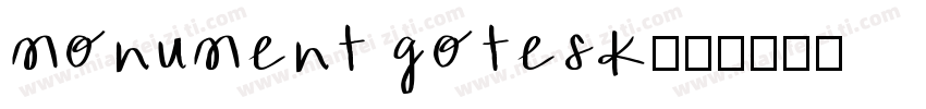 monument gotesk字体转换